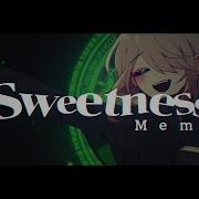 Meme Sweetness