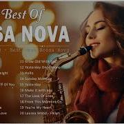 Jazz Bossa Nova Music Unforgettable Jazz Bossa Nova Covers Cool Music Relaxing Bossa Nova