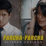 Alisher Zokirov Parcha Parcha Mp3