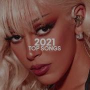 2021 Hit Songs