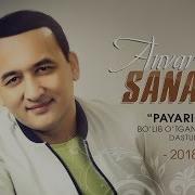 Anvar Sanayev Payariqdagi Konsert Dasturi