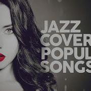 Popular Music To Jazz