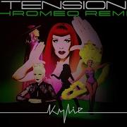 Tension Kylie Minogue Remix