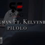 Kelvyn Boy Ft Strongman