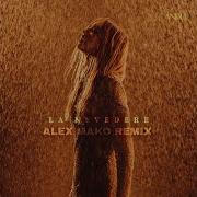 Andia La Nevedere Alex Mako Remix