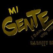 Mi Gente J Balvin Willy William Dj Raffy Remix