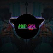 Madsoul Remix