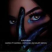 Hafex Ft Samira Lntihask Dj Rauff Remix