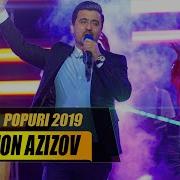 Валичон Азизов Попури 2019 Valijon Azizov 2019