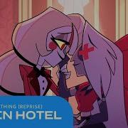 Hazbin Hotel More Than Anything Reprise