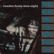 Roxanna Voodoo Funky Blue Nights