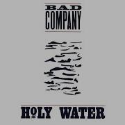 Bad Company Holly Water