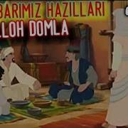 Abdulloh Domla Paygambarimiz S A V Ning Ayrim Hazillari