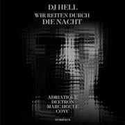 Dj Hell Wir Reiten Durch Die Nacht Coyu Remix