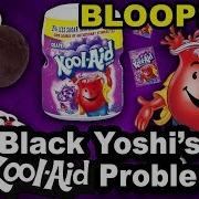 Black Yoshi S Koolaid Problem Bloopers