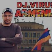 Amena Lav Haykakan Mix 2018 Dj Virus