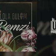 Lola Gulim Remix