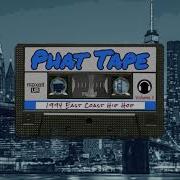 Phat Tape Hip Hop