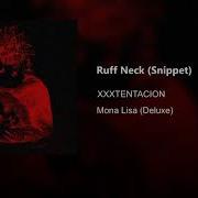 Xxxtentacion Ruff Neck