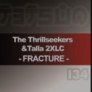 Fracture Sebastian Brandt Remix The Thrillseekers Talla 2Xlc