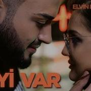 Elvin Babazade Neyi Var Remix