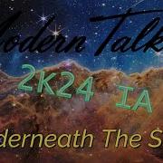 Modern Talking 2K24 Ia Underneath The Stars