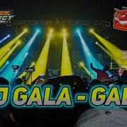 Dj Gala Gala