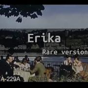 Erica Rare Version