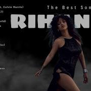 Rihanna Greatest Hits