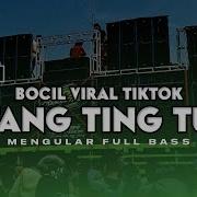 Dj Tang Tingtung Sound Bocil