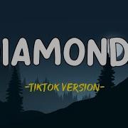 Diamond Remix Tik Tok