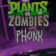 Pvz Phonk Remix