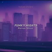 Funky Nights Razvan