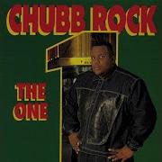 The One Chubb Rock