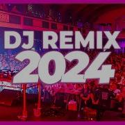 Dj Remix 2024