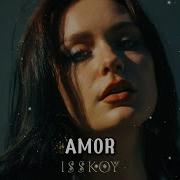 Isskoy Amor Remix