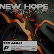 New Hope Original Mix Ablk