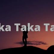 Rakata Taka Taka