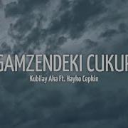 Senden Kalen Çukur Lyrics