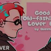 Rus Cover Good Old Fashioned Lover Boy By Queen Good Omens