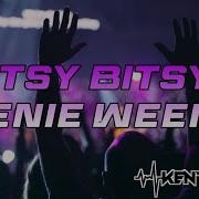 Itsy Bitsy Teenie Weenie Remix By