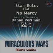 Miraculous Ways Instrumental Mix Stan Kolev