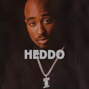 All Eyez On Me 2Pac Heddo Remix