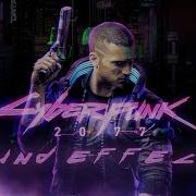 Cyberpunk 2077 Sound Effect