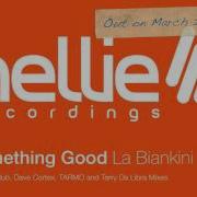 Something Good La Biankini Terry Da Libra Remix