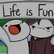 Life Is Fun На Русском Theodd1Sout