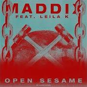 Maddix Feat Leila K Open Sesame Extended Mix Full Album