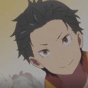 Re Zero Kara Hajimeru Isekai Seikatsu Opening