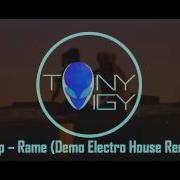 Snap Rame Tony Igy Demo Electro House Remix