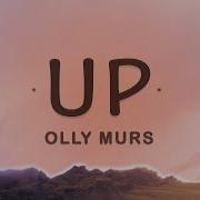 Up Olly Murs Lyrics